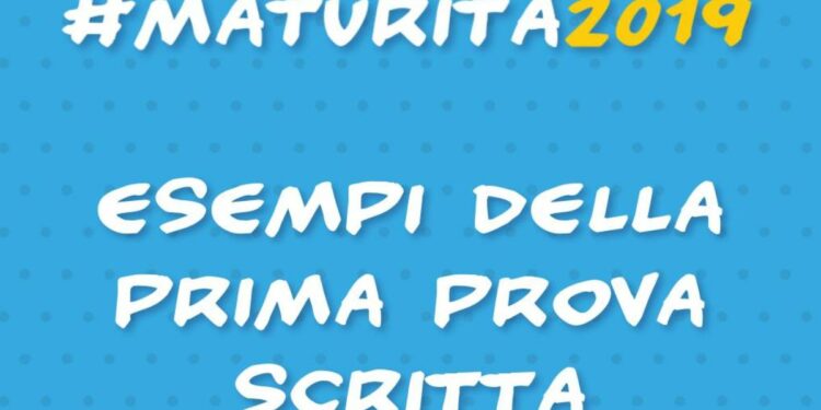 Maturità 2019, esempi Prima Prova