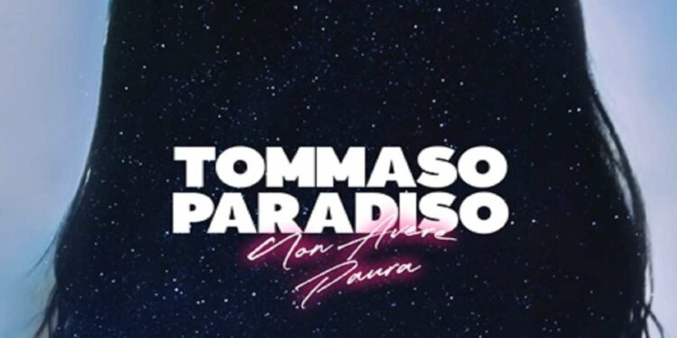 non avere paura tommaso paradiso